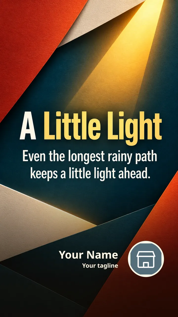 A Little Light - Motivational Image, Rain