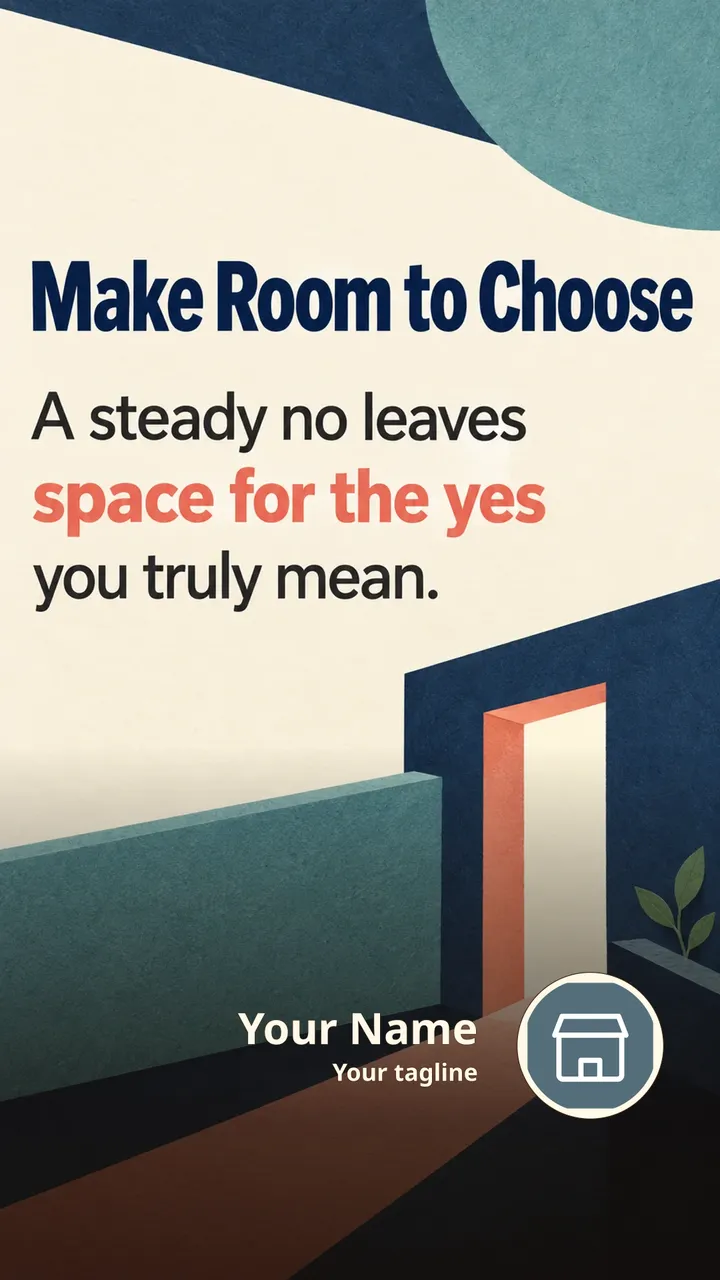 Make Room to Choose - Motivational Image, Nature