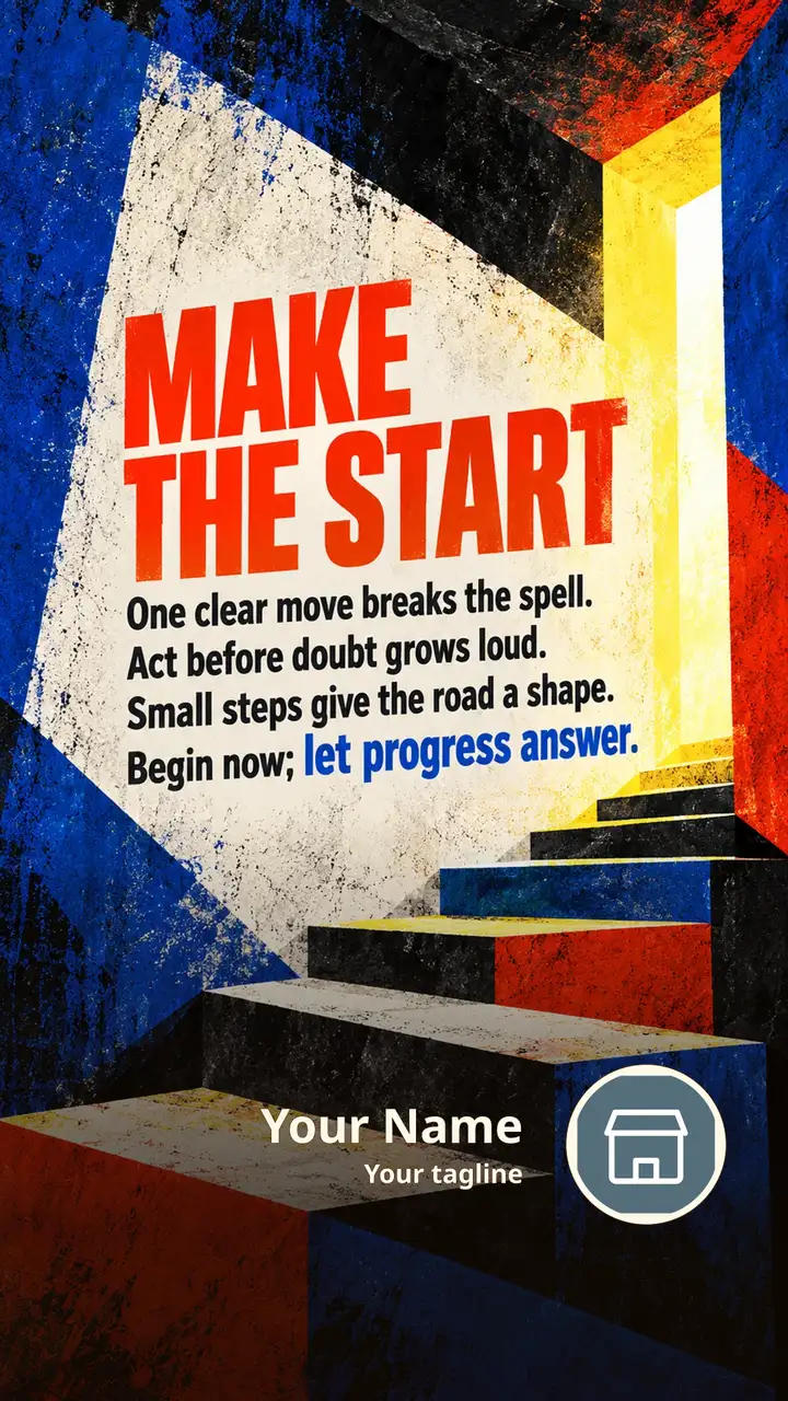 MAKE THE START - Motivational Image