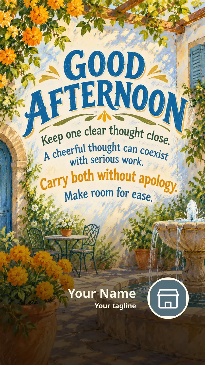 GOOD AFTERNOON - Keep one clear thought close. - A cheerful thought - Afternoon Image