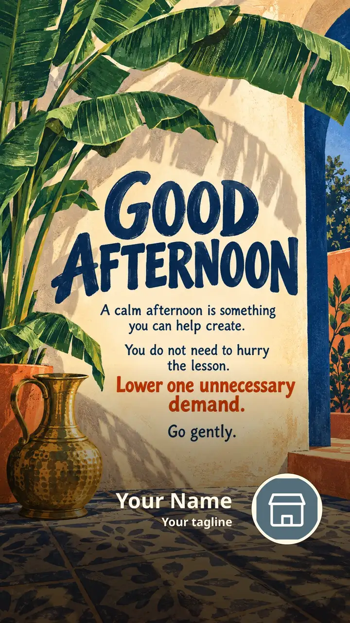 GOOD AFTERNOON - A calm afternoon is something you can help create. - Afternoon Image