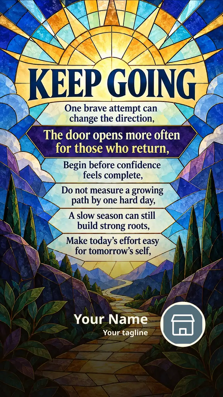 KEEP GOING - One brave attempt can change the direction, - The door - Motivational Image, Nature, Mountains